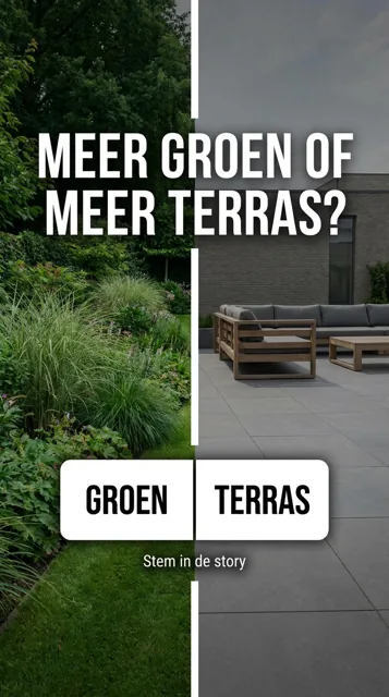 Voorbeeld Instagram Story voor Hovenier: Meer groen of meer terras?
